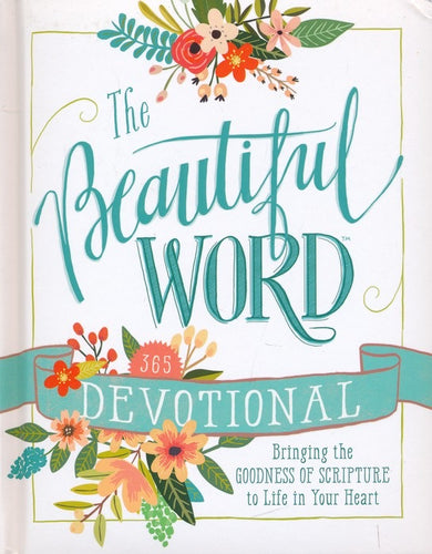 The Beautiful Word 365 Devotional