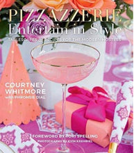 Pizzazzerie Entertain in Style: Tablescapes & Recipes for the Modern Hostess