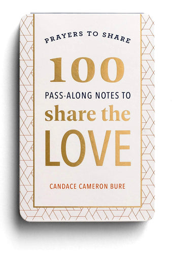 Prayers to Share: 100 Pass-Along Notes to Share the Love