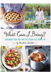 What Can I Bring? Southern Food for Any Occasion Life Serves Up