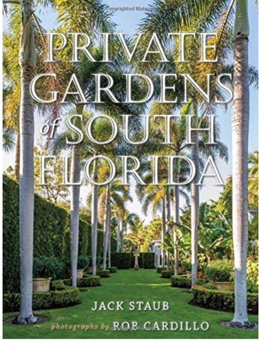Private Gardens of South Florida