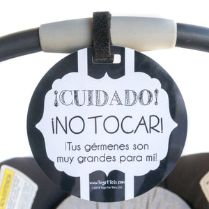 Car Seat Tag - Please Don't Touch - English/Spanish - CPSIA Safety Tested